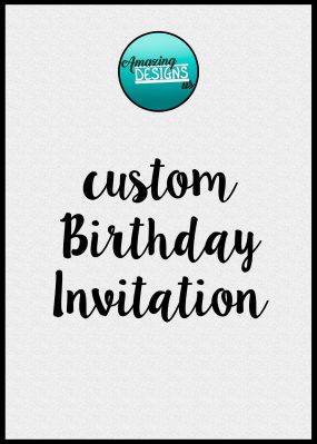 Custom Birthday Invitation
