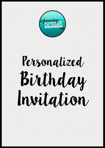Personalized Birthday Invitation