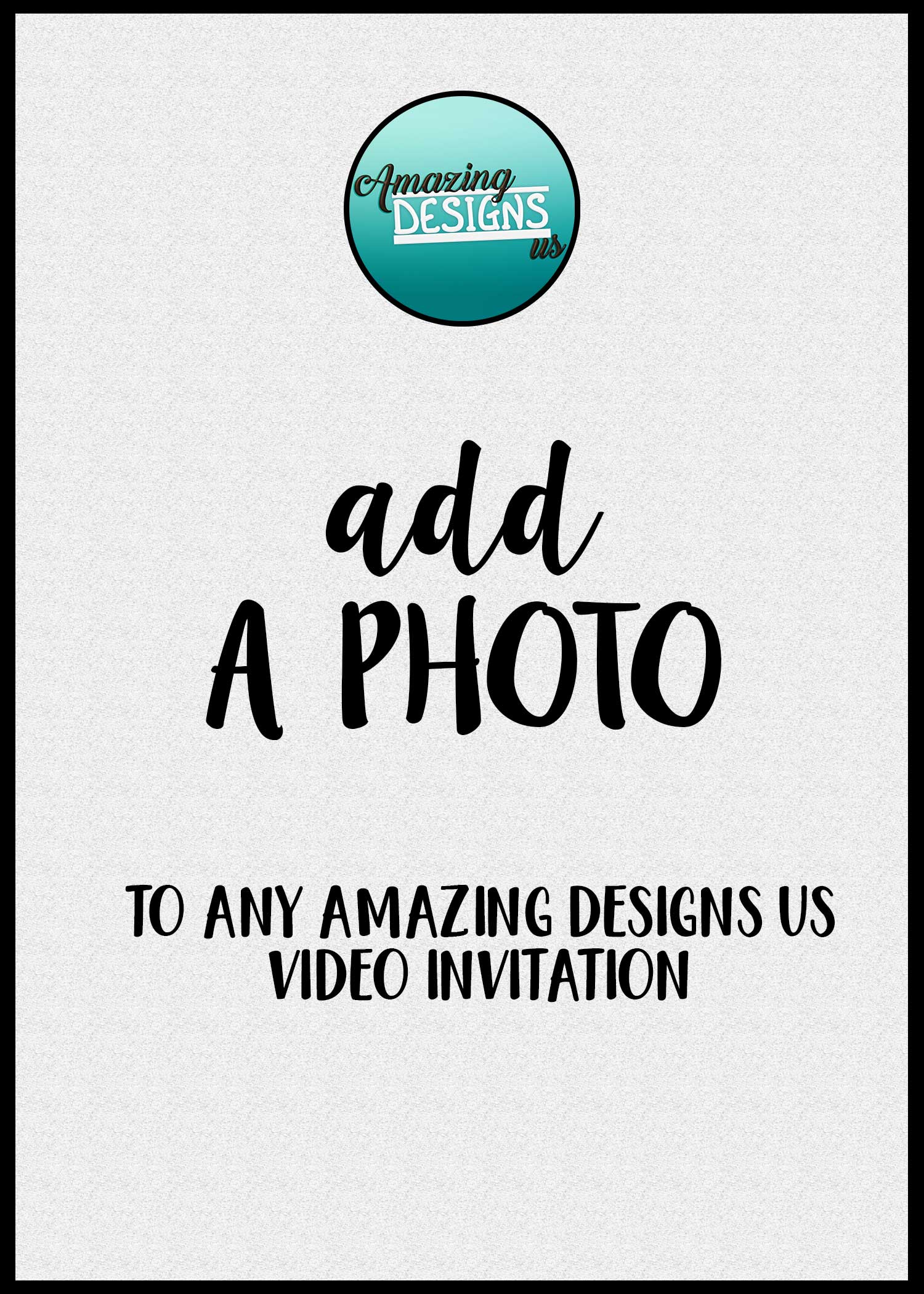 Add a Photo to your Video Invitation - Amazing Designs US