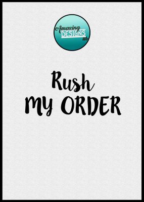 Rush my order