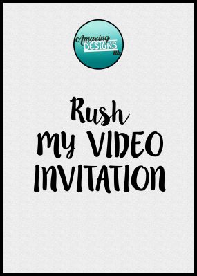 Rush my video invitation