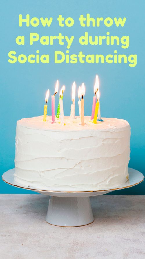 How to Throw a Fantastic Virtual Party During Social Distancing